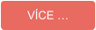 VÍCE …