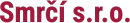 Smrčí s.r.o.