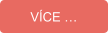 VÍCE …