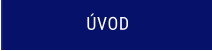 ÚVOD