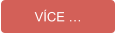 VÍCE …